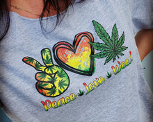 Load image into Gallery viewer, Peace Love Weed T Shirt, Unisex Bella + Canvas Funny Cannabis Shirt