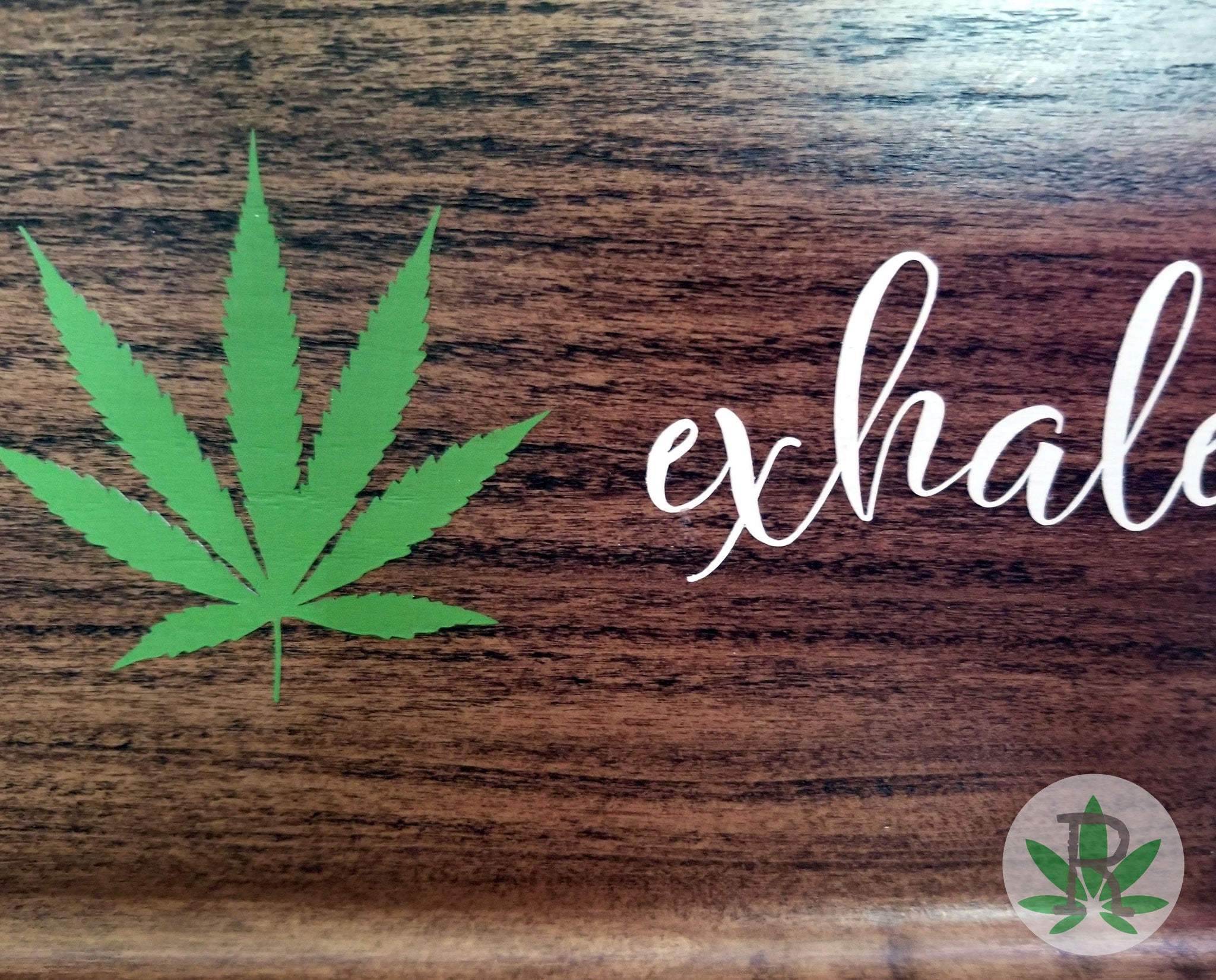 Wood Rolling Tray with Quote Inhale Exhale, Cannabis or Tobacco